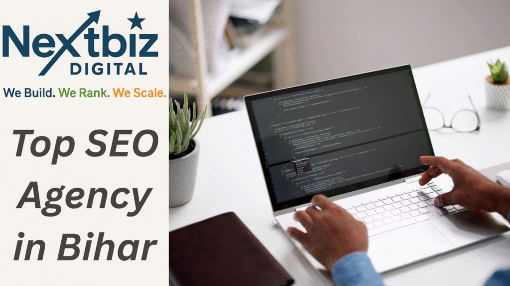 Top SEO Agency in Bihar