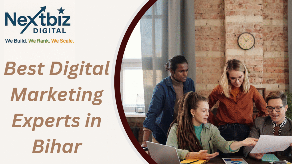 Best Digital Marketing Experts in Bihar
