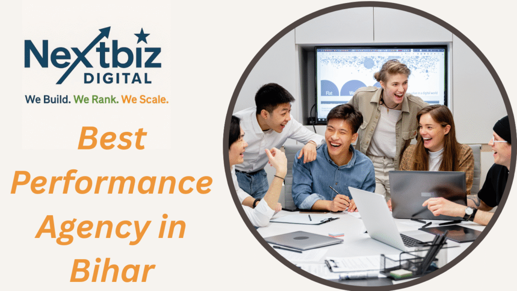 Best Performance Agency in Bihar