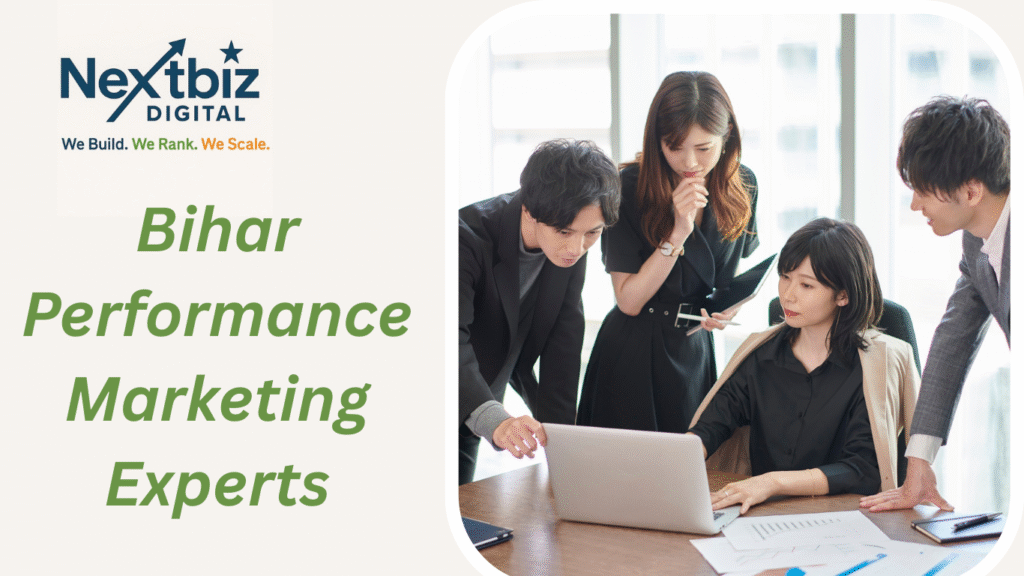 Bihar Performance Marketing Experts